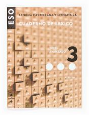 Portada de Lengua castellana y literatura. Cuaderno de léxico 3. ESO