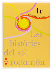 Portada de Les històries del sol rodamón. 1r Primària