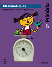 Portada de Matemàtiques. 1 Primària. Construïm. Trimestres