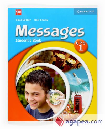 Messages. 1 ESO. Student's Book Messages. 1 ESO. Student's Book