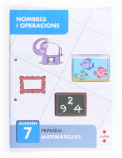 Portada de Nombres i operacions 7. Primària