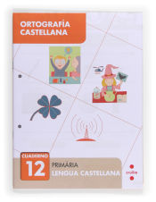 Portada de Ortografía castellana 12. Primària