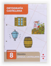 Portada de Ortografía castellana 8. Primària