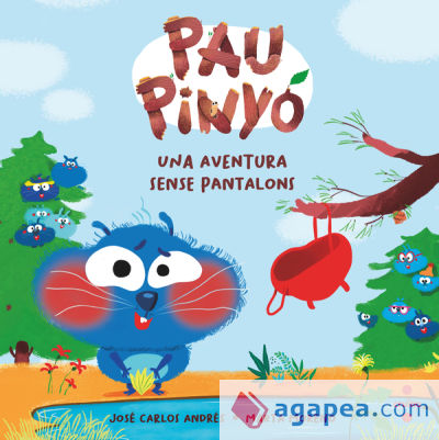 Pau Pinyó 2 Una aventura sense pantalons