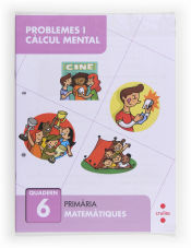 Portada de Problemes i càlcul mental 6. Primària