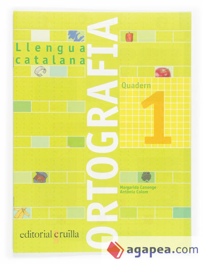 Quadern ortografia 1. Llengua catalana