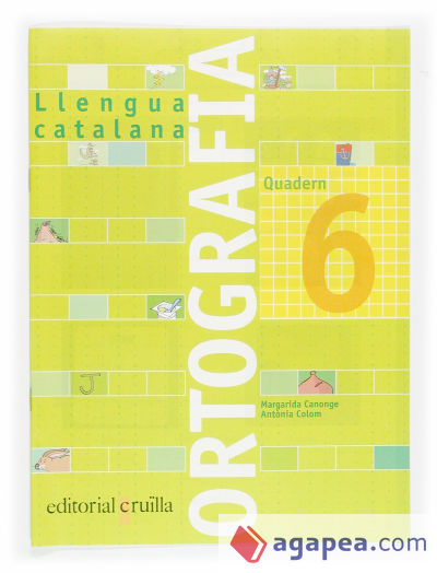 Quadern ortografia 6. Llengua catalana