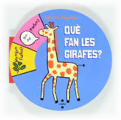 Portada de Què fan les girafes?