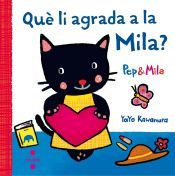 Portada de Qu&egrave; li agrada a la Mila?