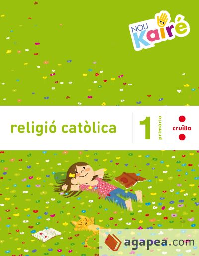 Religió catòlica. 1 Primària. Nou Kairé