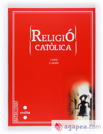 Religió catòlica. Batxillerat