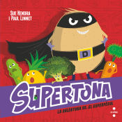 Portada de Supertona 8. La Dolentona vs. el Súper Pèsol