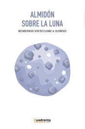 Portada de Almidón sobre la luna