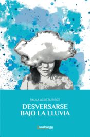 Portada de Desversarse bajo la lluvia
