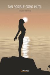 Portada de Tan posible como in&uacute;til