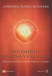 Portada de Enfermedad, síntoma y carácter