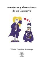 Portada de Aventuras y desventuras de un Casanova (Ebook)