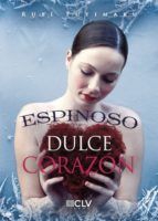 Portada de Espinoso dulce corazón (Ebook)