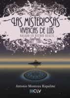 Portada de Las misteriosas vivencias de Luis (Ebook)