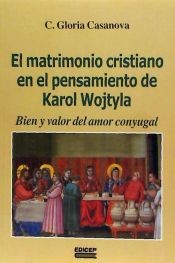 Portada de MATRIMONIO CRISTIANO EN EL PENSAMIENTO DE K. WOJTYLA