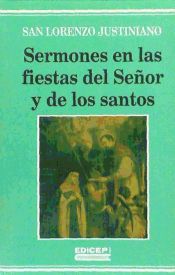 Portada de Obras de san Lorenzo Justiniano. T.7 : Sermones en las fiestas del se&ntilde;or y de los santos