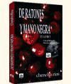 Portada de De ratones y Mano negra