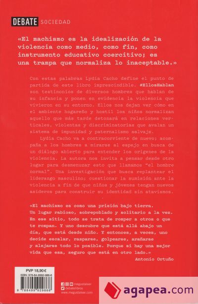 #Elloshablan: Testimonios de hombres, la relaci&oacute;n con sus padres, el machismo y la violencia
