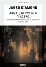 Armas, gérmenes y acero - Jared Diamond