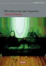 Portada de CINCUENTA HISTORIAS DE REPENTE