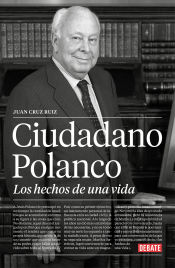 Portada de Ciudadano Polanco, los hechos de una vida