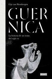 Portada de Guernica: La historia de un icono del siglo XX