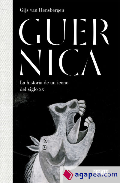Guernica: La historia de un icono del siglo XX