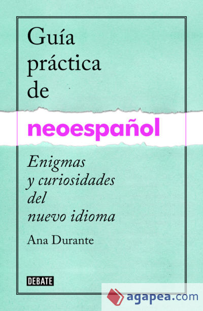 Guía práctica de neoespañol