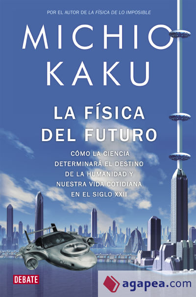 La física del futuro