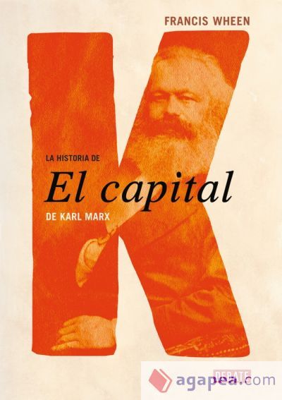 La historia de El Capital de Karl Marx
