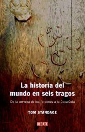 Portada de La historia del mundo en seis tragos