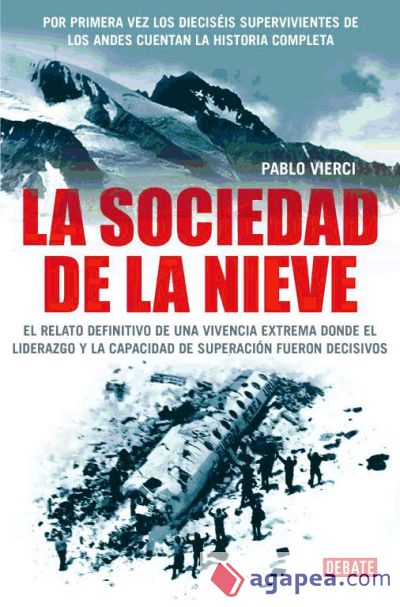 La sociedad de la nieve