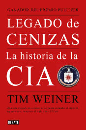 Portada de Legado de cenizas: La historia de la CIA