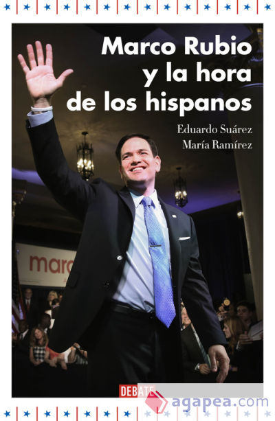 Marco Rubio y la hora de los hispanos