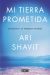 Portada de Mi tierra prometida, de Ari Shavit