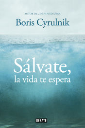 Portada de Sálvate, la vida te espera