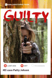 Portada de GUILTY. EL CASO PATTY JOHNSON