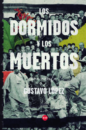 Portada de LOS DORMIDOS Y LOS MUERTOS