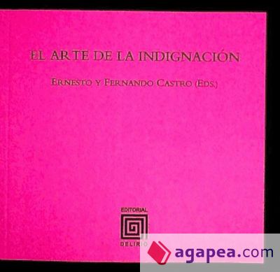 El arte de la indignación