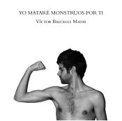 Portada de Yo mataré monstruos por ti