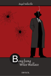 Portada de Bang,bang Wilco Wallace