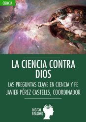 Portada de Ciencia contra Dios, La