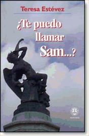 Portada de ¿Te puedo llamar Sam?