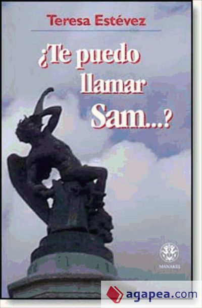 ¿Te puedo llamar Sam?