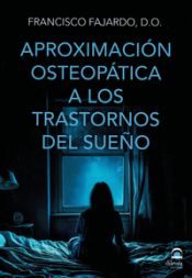 Portada de Aproximación osteopática a los trastornos del sueño